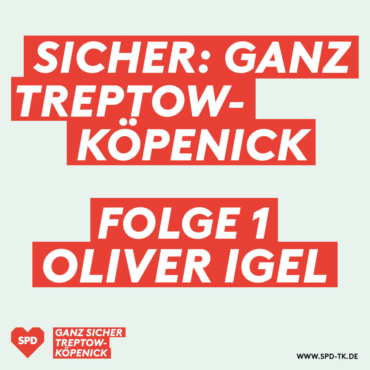 Sicher: Ganz Treptow-Köpenick